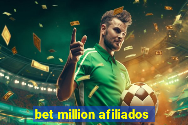 bet million afiliados